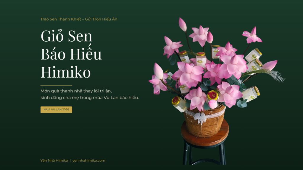 Giỏ Sen Báo Hiếu Himiko – quà Vu Lan cho cha mẹ